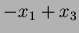 $\displaystyle -x_1 + x_3$