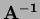 $\bf {A}^{-1}$