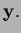 $ {\bf y}.$
