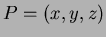 $P=(x,y,z)$
