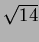 $ \sqrt{14}$