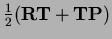 $ \frac12({\bf RT}+{\bf TP})$