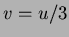 $ v=u/3$