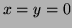 $ x=y=0$