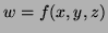 $ w=f(x,y,z)$