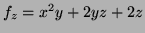 $ f_z=x^2y+2yz+2z$