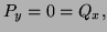 $ P_y=0=Q_x,$