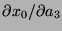 $\partial x_0 / \partial a_3$
