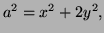 $ a^2=x^2+2y^2,$