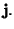 $ {\bf j}.$
