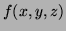 $ f(x,y,z)$