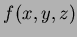 $ f(x,y,z)$